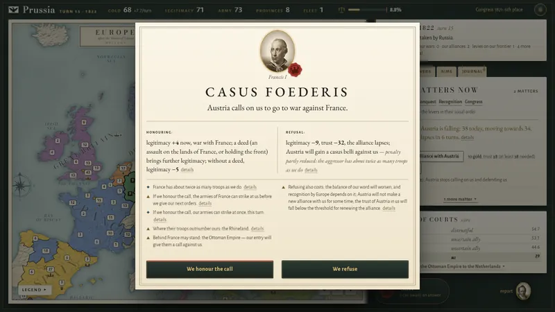 Computer screen of the game: a map of Europe on a dark green desk; in front, the Casus Foederis card with the price of honouring and of refusing Austria’s call.
